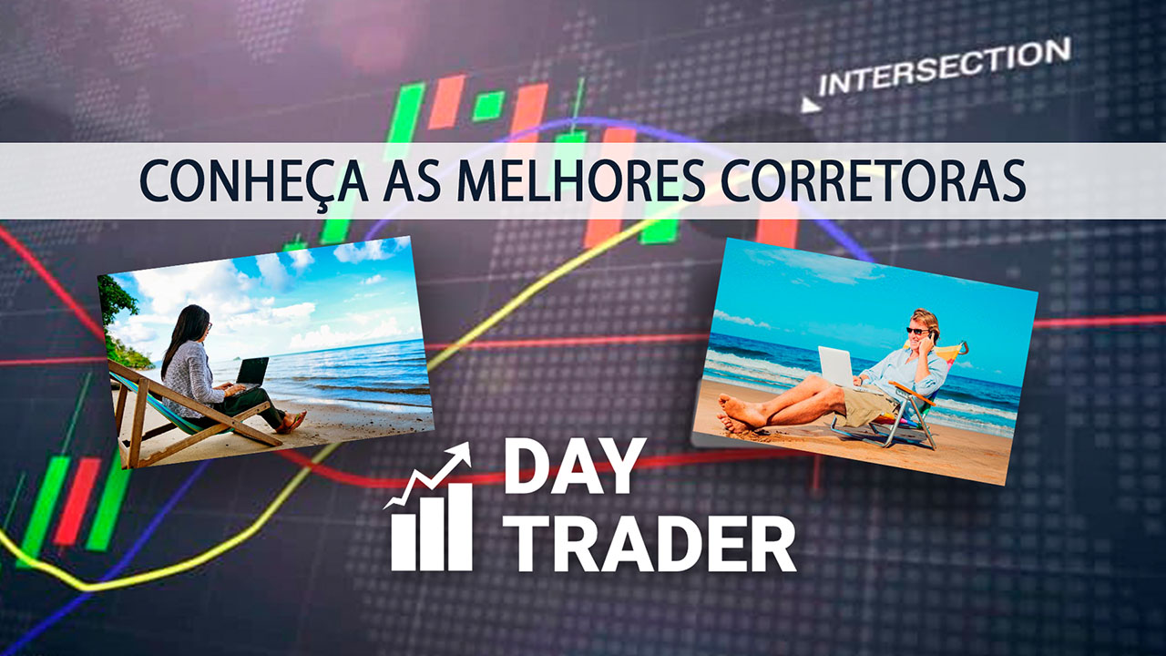 melhores corretoras day trade trader